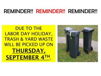 TRASH DELAY LABOR DAY