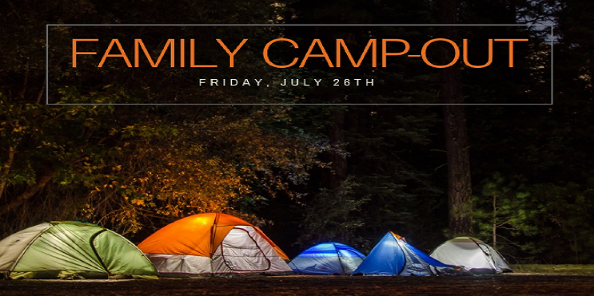 FAMILY CAMP OUT